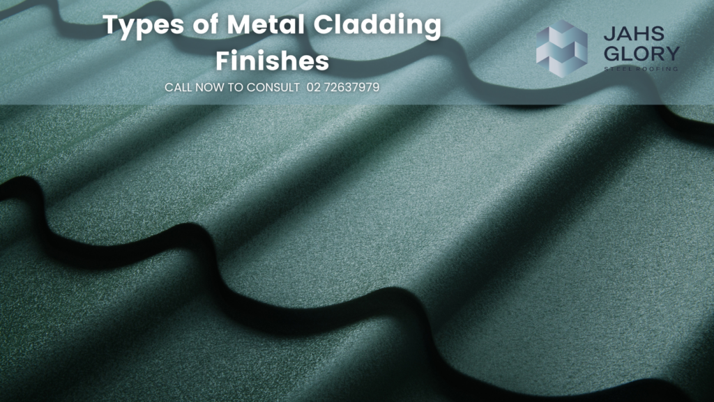 metal cladding finishes